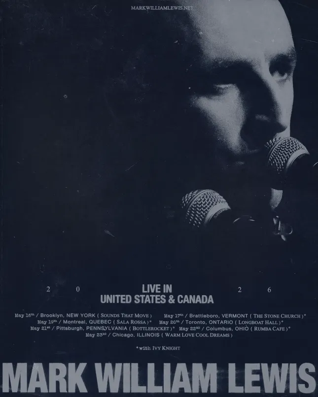 MARK WILLIAM LEWIS US & CANADA TOUR 2026