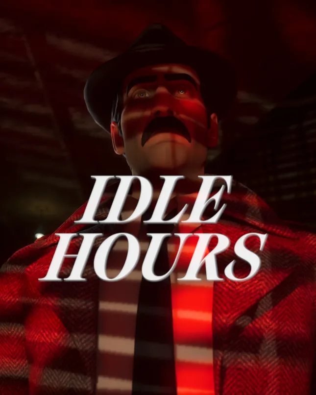Idle Hours Intro