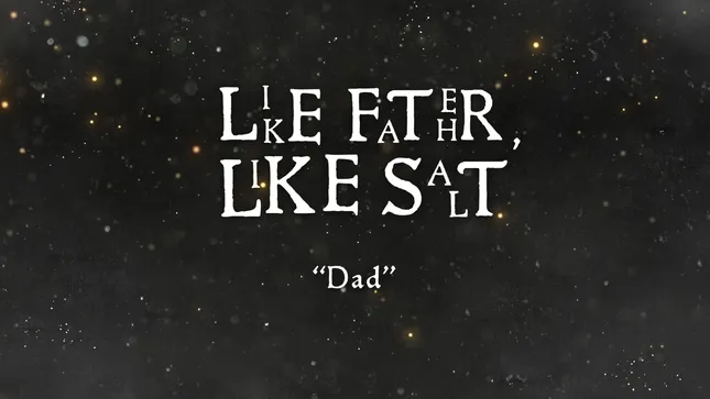 LIKE FATHER, LIKE SALT - Original Music