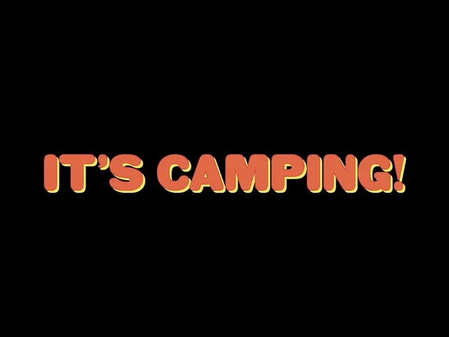 Short Film: It’s Camping!