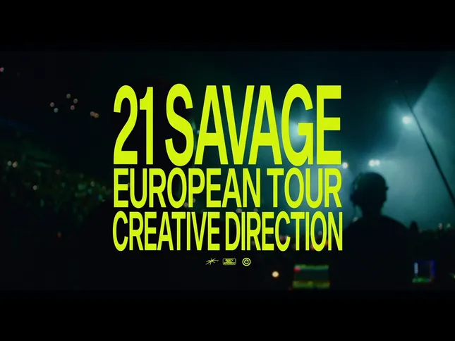 21 Savage ~ European Tour Creative Direction
