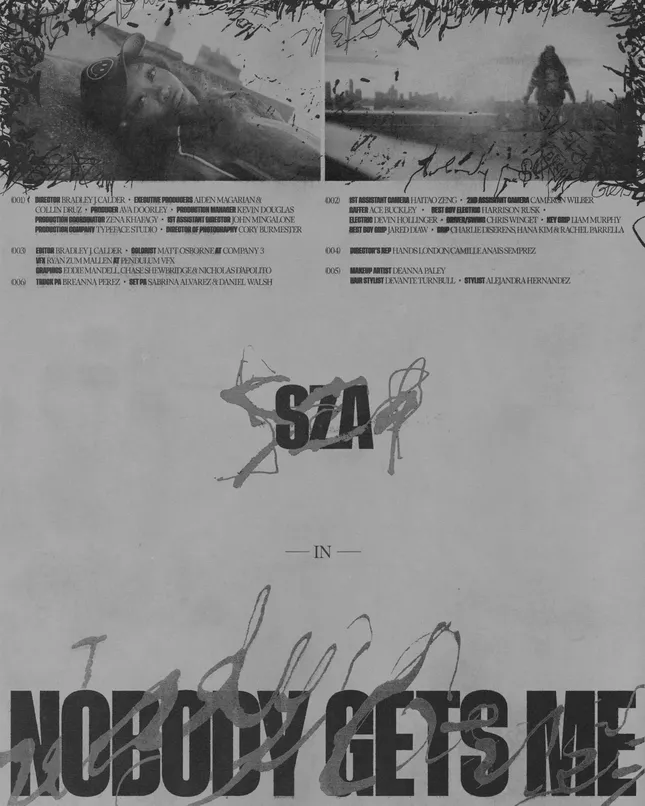 SZA - Nobody Gets Me