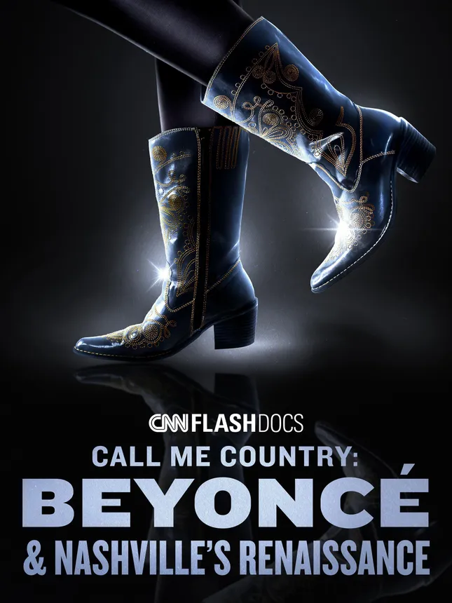 Call Me Country: Beyoncé and Nashville’s Renaissance (2024)