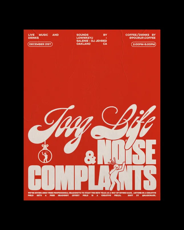 Noise Complaints x Joog Life (2024), Poster/Flyer Design