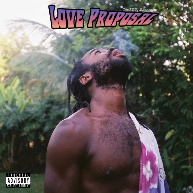 Love Proposal EP by Global Rations