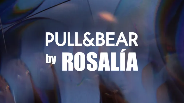 Rosalía for Pull&Bear