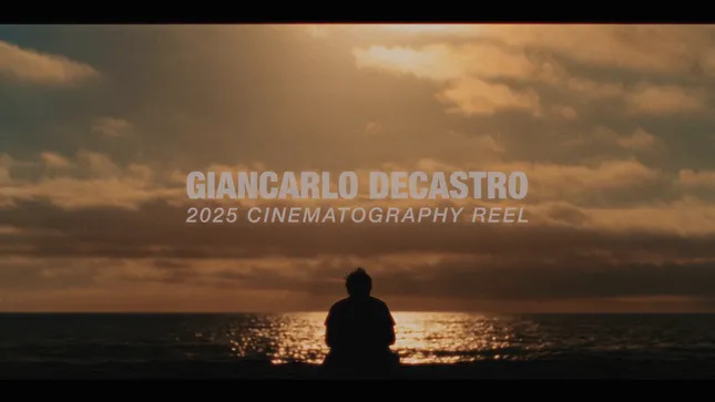 2025 Cinematography Reel