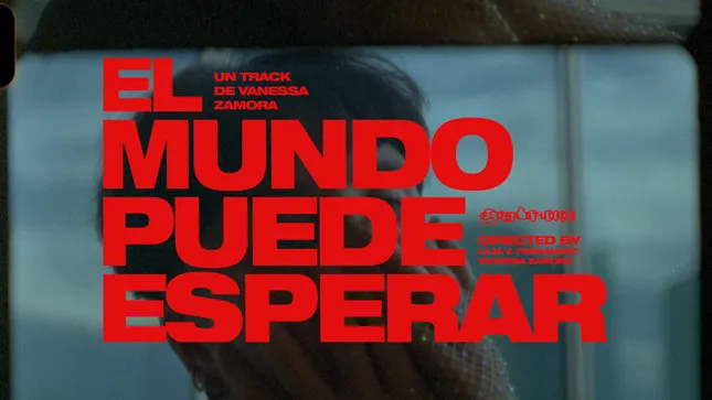 El Mundo Puede Esperar (Official Music Video)