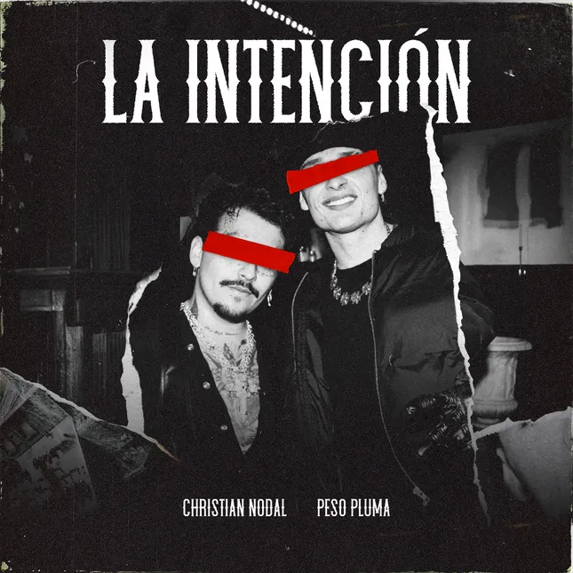 LA INTENCIÓN | Christian Nodal x Peso Pluma Official cover art