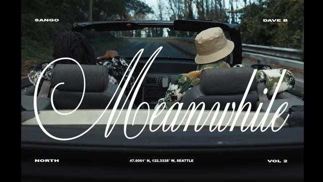 Meanwhile (Official Music Video) - Sango, Dave B