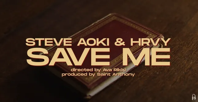 Save Me - Steve Aoki & HRVY (Official Music  Video)