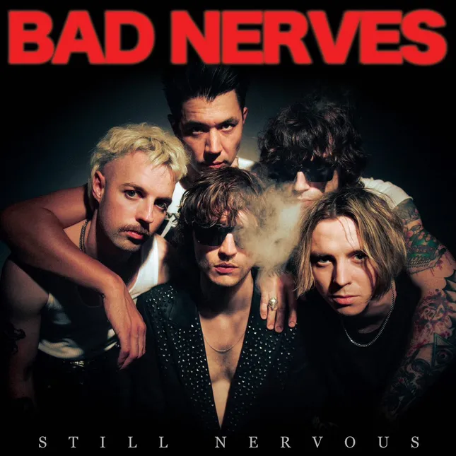 Bad Nerves “Still Nervous” Album Cover