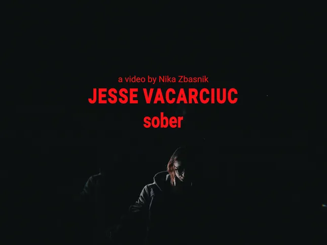 Jesse Vacarciuc ‘Sober’