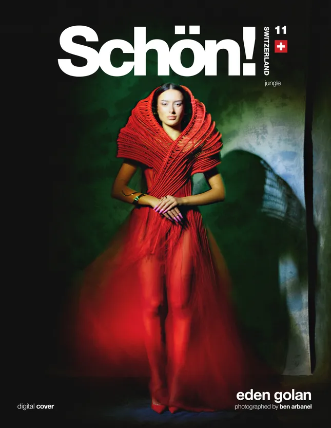 SCHON! Switzerland x Eden Golan