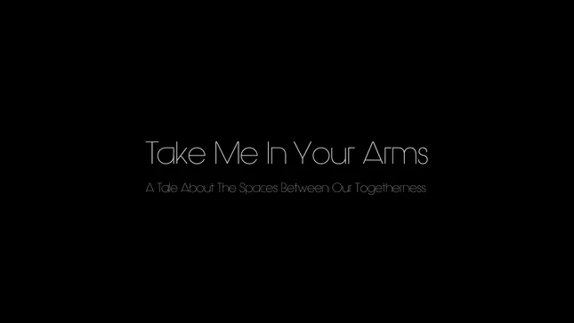 Take Me In Your Arms
