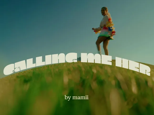 Calling Me Her - Music Video