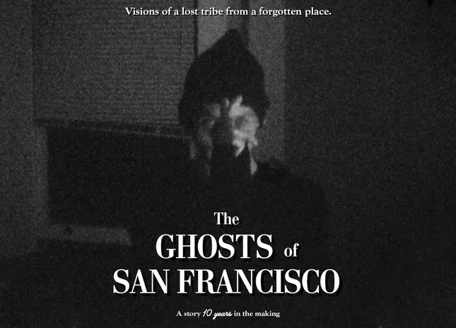 The Ghosts of San Francisco