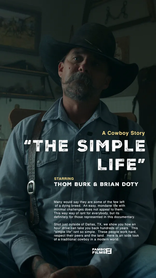 “THE SIMPLE LIFE” | A COWBOY DOC