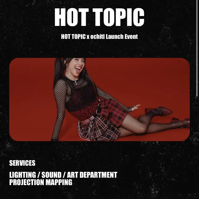 HOT TOPIC x Xochitl Launch Event