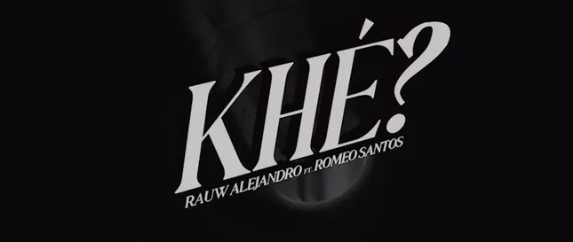 KHÉ - Rauw Alejandro ft Romeo Santos