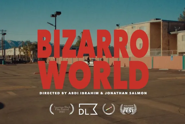 “Bizarro World”
