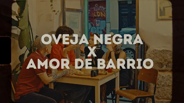 OVEJA NEGRA X AMOR DE BARRIO