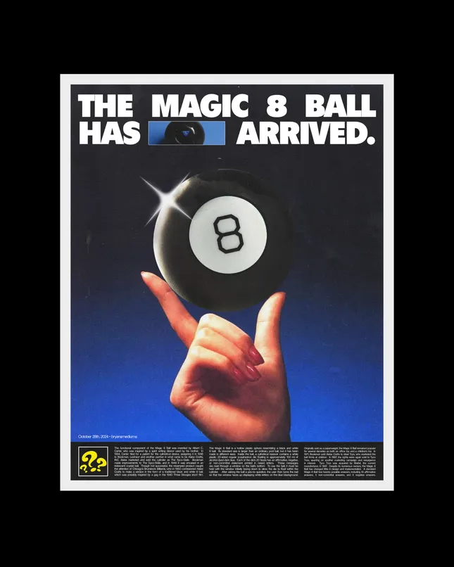 The Magic 8 Ball, 2024, Poster Design