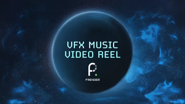 Music Video Reel VFX