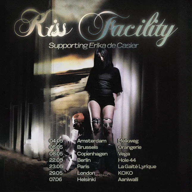 EU Tour posts for Kiss Facility