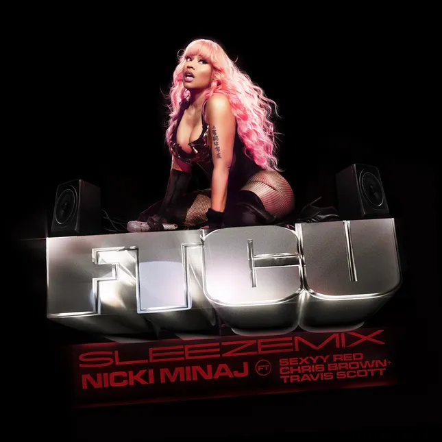 Nicki Minaj, Travis Scott, Sexxy Red, Chris Brown  •  FTCU Sleezemix
