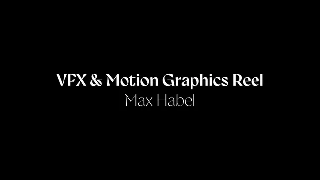VFX & Motion Graphics Reel
