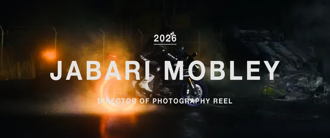 Jabari Mobley | DP Reel 2026