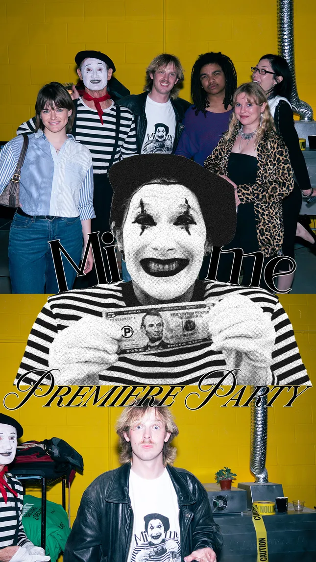 “Mime” Premiere Party