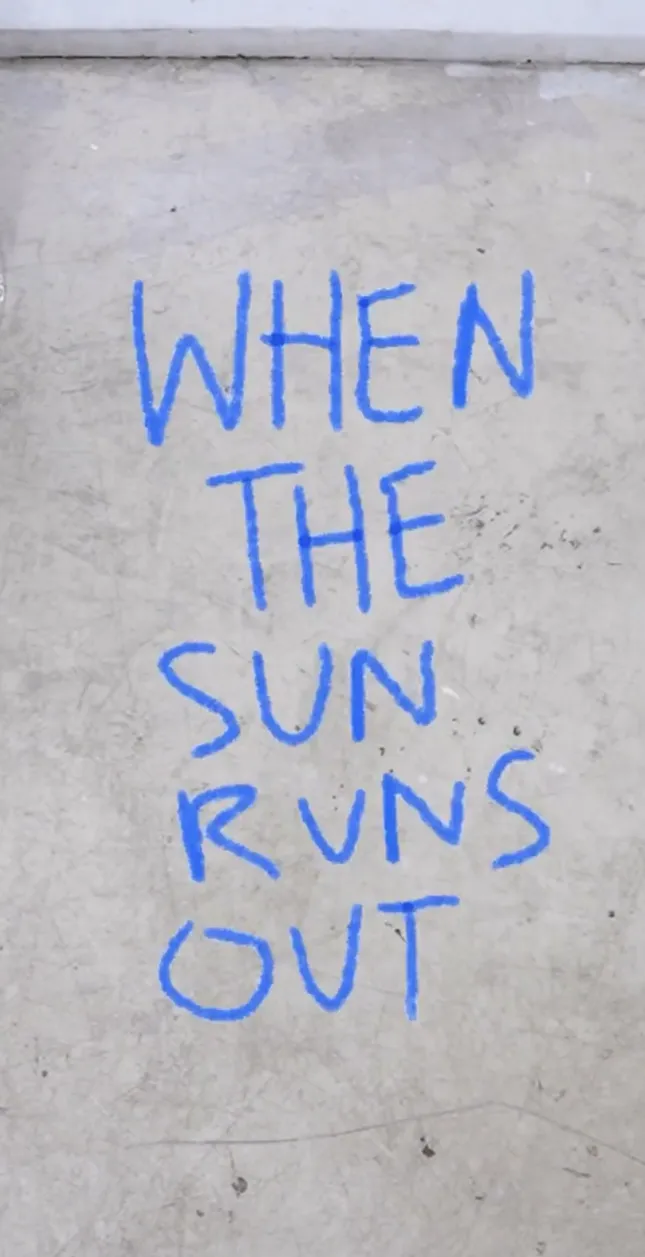 When The Sun Runs Out