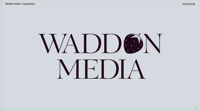 Waddon Media Capabilities Deck