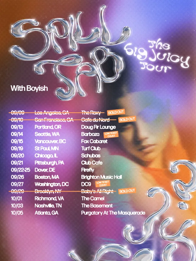 Spill Tab: Big Juicy Tour poster & merch