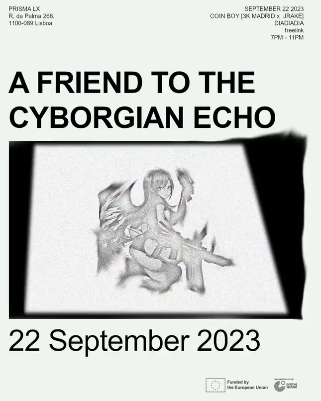 A Friend to the Cyborgian Echo [promos]