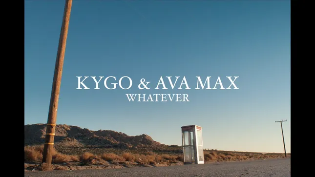 Kygo & Ava Max - Whatever