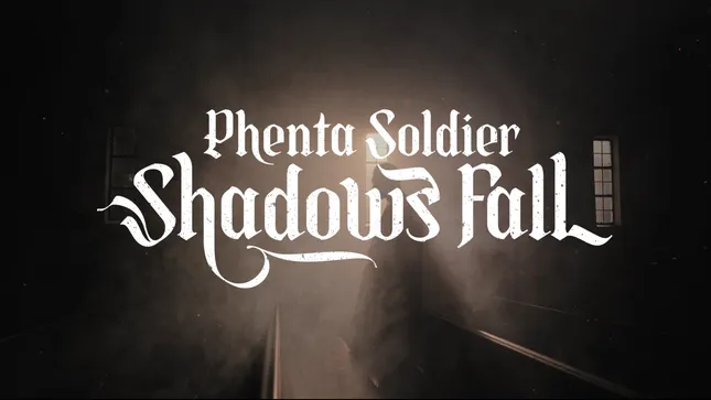 Phenta Soldier - Shadows Fall