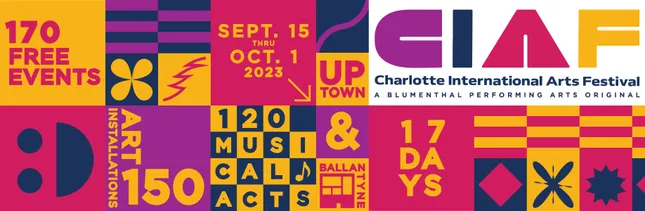 Charlotte International Arts Festival 2023 Marketing Campaign