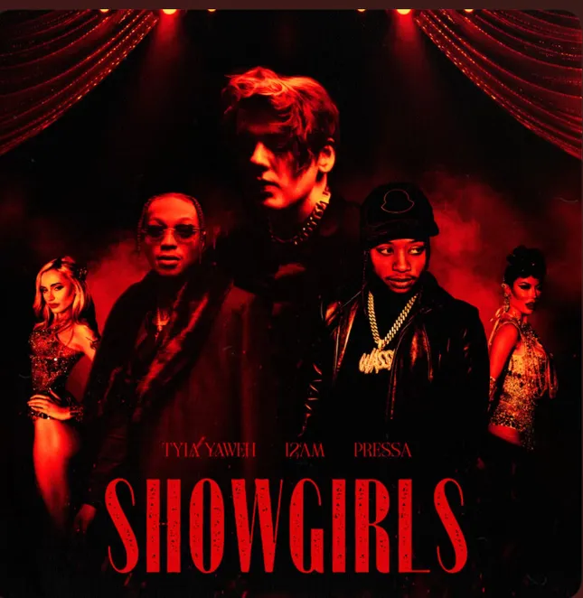 12AM - Showgirls ft Tyla Yahweh & Pressa (Single Cover)