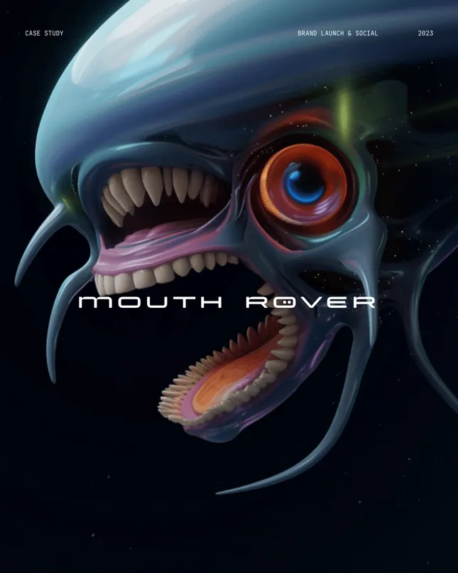 Mouth Rover Social, Launch