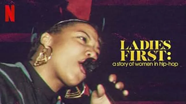Netflix's "Ladies First: A Story of Women In Hip Hop"
