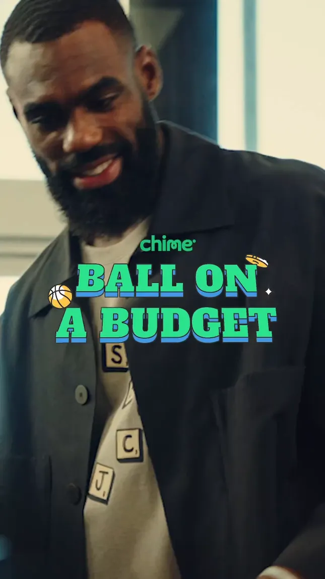 Chime “Ball On A Budget” Commercial