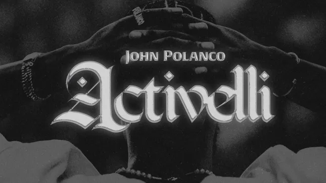 John Polanco - ACTIVELLI Album Rollout