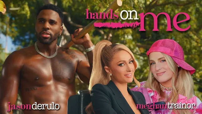 HANDS ON ME Jason Derulo ft. Meghan Trainor and Paris Hilton