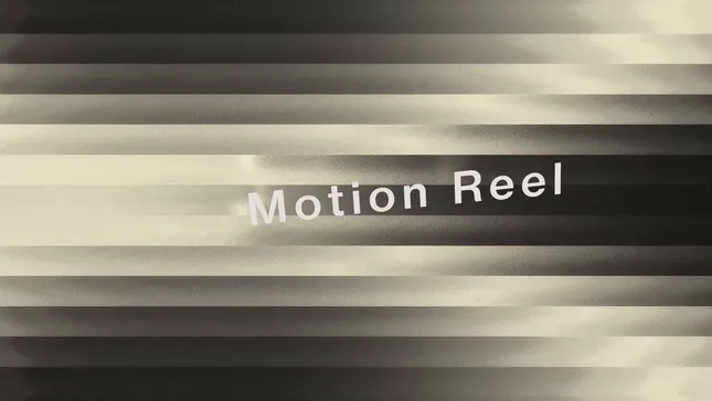 Motion Reel