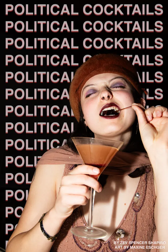 “Political Cocktails”