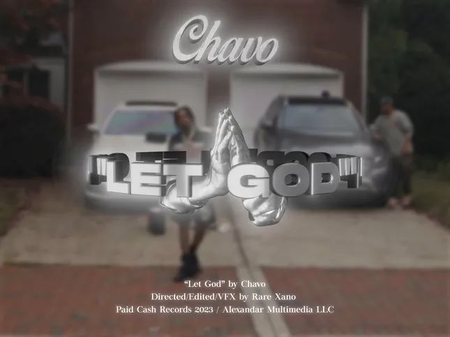 Chavo - “Let God”