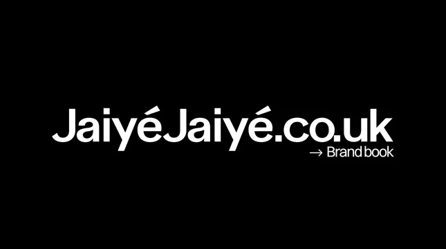 JAYIÉJAIYÉ.CO.UK - BRANDING